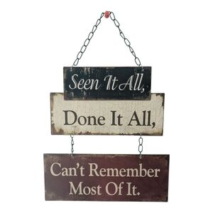 Rustic Wall Sign with Humorous Quote